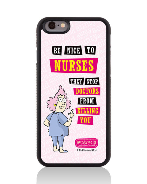 iPhone 5C ' Be Nice to Nurses' Case