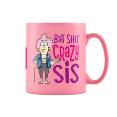 'Bat Shit Crazy Sis' Satin Coffee Mug - Pink