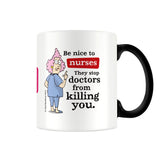 Be Nice To Nurses Magic mug