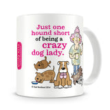 Crazy Dog Lady Mug